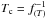 \hbox{$T_{\rm c}=f^{-1}_{(T)}$}
