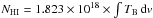 \hbox{$N_{\rm HI} =1.823 \times 10 ^{18}\times \int T_{\rm B}\, {\rm d}v$}
