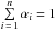 \hbox{$\sum\limits_{i\,=\,1}^{n}{\alpha_i}=1$}