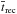 \hbox{$\overline{t}_{\rm rec}$}