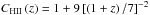 \hbox{$C_{\rm HII}\left( z\right) =1+9\left[ \left( 1+z\right) /7\right] ^{-2}$}