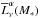 \hbox{$ \overline{L}_{\nu }^{\alpha }(M_{\ast })$}