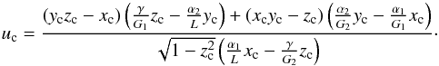 \begin{equation} \uic = \frac{ (y_{\rm c} z_{\rm c} - x_{\rm c}) \left(\frac{\gamma}{G_1} z_{\rm c} - \frac{\alpha_2}{L} y_{\rm c} \right) + (x_{\rm c} y_{\rm c} - z_{\rm c}) \left(\frac{\alpha_2}{G_2} y_{\rm c} - \frac{\alpha_1}{G_1} x_{\rm c} \right) }{\sqrt{1-z_{\rm c}^2} \left(\frac{\alpha_1}{L} x_{\rm c} -\frac{\gamma}{G_2} z_{\rm c} \right)}\cdot \label{141217h} \end{equation}
