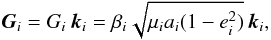 \begin{equation} \vG_i = G_i \, \vk_i = \beta_i \sqrt{\mu_i a_i (1-e_i^2)} \, \vk_i , \label{141216b} \end{equation}