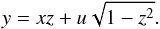 \begin{equation} y = xz + \ui \sqrt{1 - z^2} . \label{141217d} \end{equation}