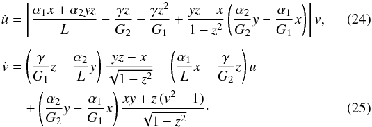 \begin{eqnarray} \dot \ui &=& \left[\frac{\alpha_1 \x + \alpha_2 \y \z}{L} - \frac{\gamma \z}{G_2} - \frac{\gamma \z^2}{G_1} + \frac{\y \z - \x}{1-\z^2} \left(\frac{\alpha_2}{G_2} \y - \frac{\alpha_1}{G_1} \x \right) \right] \vi , \label{141227d} \\[1.5mm] \dot \vi &=& \left(\frac{\gamma}{G_1} z - \frac{\alpha_2}{L} y \right) \frac{yz-x}{\sqrt{1-z^2}} - \left(\frac{\alpha_1}{L} x -\frac{\gamma}{G_2} z \right) \ui \nonumber \\ &&\quad + \left(\frac{\alpha_2}{G_2} y - \frac{\alpha_1}{G_1} x \right) \frac{xy+ z \, (v^2-1)}{\sqrt{1-z^2}} \cdot \label{141227e} \end{eqnarray}