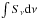 \hbox{$\int S_{\nu} {\rm d}\nu$}