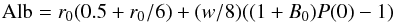 \begin{equation} {\rm Alb}=r_0(0.5+r_{0}/6)+(w/8)((1+B_0)P(0)-1) \end{equation}