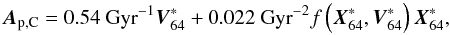 \begin{equation} \vec{A}_{{\rm p, C}} = 0.54~{\rm Gyr}^{-1}\vec{V}^*_{64} +0.022~{\rm Gyr}^{-2}f\left(\vec{X}^*_{64},\vec{V}^*_{64}\right)\vec{X}^*_{64}, \end{equation}