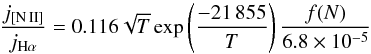 \begin{equation} \frac{j_\mathrm{[N\,II]}}{j_{\mathrm{H\alpha}}} = 0.116 \sqrt{T} \exp \left(\frac{-21\,855}{T}\right) \frac{f(N)}{6.8\times10^{-5}} \, \label{eqn:em_ratio} \end{equation}