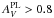 \hbox{$A^{\rm PL}_V>0.8$}