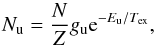 \begin{equation} \label{eq:lte} N_{\rm u}=\frac{N}{Z}g_{\rm u} {\rm e}^{-E_{\rm u}/T_\mathrm{ex}}, \end{equation}