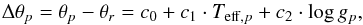 \begin{equation} \Delta \theta_{p} = \theta_{p}- \theta_{r} = c_0 + c_1\cdot {T}_{\mathrm{eff},p} + c_2\cdot \logg_p , \end{equation}