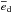 \hbox{$\overline{e}_{\rm d}$}