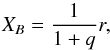\begin{equation} X_B = \frac{1}{1+q}r, \end{equation}