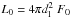 \hbox{$L_0 = 4 \pi d_{\rm l}^2\ F_0$}