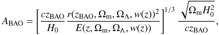 \begin{equation} \label{eq:no17} A_{\rm BAO} = \left[ \frac{cz_{\rm BAO}}{H_0}\frac{r(z_{\rm BAO},\Omega_{\rm m},\Omega_\Lambda,w(z))^2}{E(z,\Omega_{\rm m},\Omega_\Lambda,w(z))}\right]^{1/3} \frac{\sqrt{\Omega_{\rm m} H_0^2}}{c z_{\rm BAO}} , \end{equation}