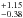 \hbox{$^{+1.15}_{-0.38}$}