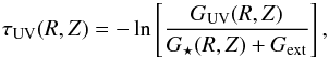 \begin{equation} \tau_\mathrm{UV}(R,Z) = - \ln \left [ \frac{G_\mathrm{UV}(R,Z)}{G_\star(R,Z)+ G_\mathrm{ext}} \right ], \\ \end{equation}