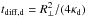 \hbox{$t_{\rm diff,d}=R_{\perp}^{2}/(4\kappa_{\rm d})$}
