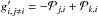 \hbox{$g'_{i,j \ne i} = -\mathcal{P}_{j,i} + \mathcal{P}_{k,i}$}