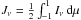 \hbox{$J_\nu = \frac{1}{2} \int_{-1}^{1} I_\nu\,\d\mu$}