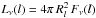 \hbox{$L_\nu (l)=4\pi \,R_{l}^{2}\,F_{\nu}(l)$}