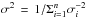 \hbox{$\sigma^2\,=\,1/ \Sigma^n_{i=1} \sigma^{-2}_i $}