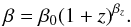 \begin{equation} \beta = \beta_0 (1+z)^{\beta_z}. \label{eq:betaevol} \end{equation}