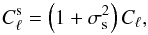 \begin{equation} C_{\ell}^{\rm s}=\left(1+\sigma^2_{\rm s}\right)C_{\ell}, \label{eq:scatter} \end{equation}