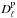 \hbox{$D_{\ell}^{\textrm{P}}$}