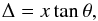 \appendix \setcounter{section}{1} \begin{eqnarray} \Delta=x \tan \theta, \end{eqnarray}