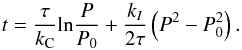 \begin{equation} t = \frac{\tau}{k_{\rm C}} {\rm ln}\frac{P}{P_0} + \frac{k_I}{2 \tau} \left( P^2 - P_0^2\right). \end{equation}