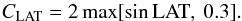 \begin{eqnarray*} C_{\rm LAT}=2\max[\sin\text{LAT},\:0.3]. \end{eqnarray*}