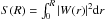 \hbox{$S(R) = \int_0^R |W(r)|^2 {\rm d}r$}