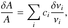 \begin{eqnarray} \frac{\delta A}{A} = \sum_{i}c_{i}\frac{\delta \nu_{i}}{\nu_{i}}, \end{eqnarray}