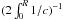 \hbox{$(2\int_0^R 1/c)^{-1}$}