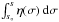 \hbox{$\int_{s_\circ}^s \eta(\sigma)\:\mathrm{d}\sigma$}