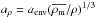 \hbox{$a_\rho = a_{\rm env}(\overline{\rho_{\rm m}}/\rho)^{1/3}$}