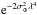 \hbox{${\rm e}^{-2\sigma^2_\Phi\lambda^4}$}