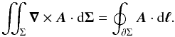 \appendix \setcounter{section}{1} \begin{equation} \iint_{\Sigma} \vec \nabla \times \vec{A} \cdot {\rm d}\vec \Sigma = \oint_{\partial \Sigma} \vec{ A}\cdot {\rm d}\vec \ell . \end{equation}