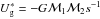 \hbox{$U_{\rm g}^* = - G \mathcal{M}_1 \mathcal{M}_2 s^{-1}$}