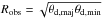 \hbox{$R_{\rm obs}=\sqrt{\rm \theta_{\rm d,maj} \theta_{\rm d,min}}$}