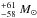 \hbox{$_{- 58 }^{+ 61 }~M_\odot$}