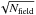 \hbox{$\sqrt{N_{\rm field}}$}