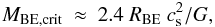 $$M_{{\rm BE,crit}}~\approx~2.4~R_{{\rm BE}}~c_{\rm s}^2/G, $$