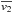 \hbox{$\overline{v_2}$}