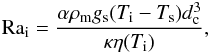 \begin{eqnarray} {\rm Ra}_\mathrm{i}=\frac{\alpha \rho_\mathrm{m} g_\mathrm{s} (T_\mathrm{i}-T_\mathrm{s})d_\mathrm{c}^3}{\kappa\eta(T_\mathrm{i})}, \end{eqnarray}