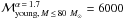 \hbox{$\mathcal{M}_{{\rm young},\, M\,\leq\,80~M_\odot}^{\alpha\,=\,1.7} = 6000$}