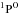 \hbox{$^1{\rm P}^{\rm O}$}